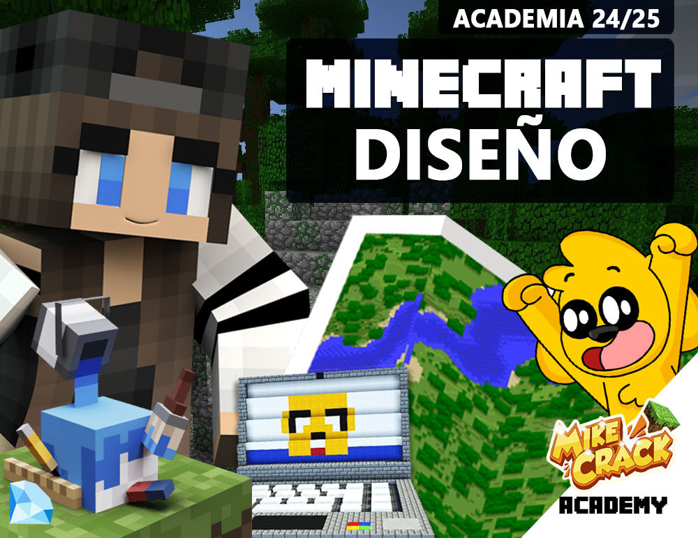 MIKECRACK ACADEMY 24/25 - DISEÑO Y CREACIÓN DE MAPAS, MODS Y MODELADO 3D