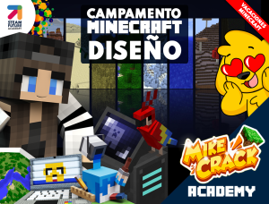 Campamento de Verano Mikecrack Academy - Minecraft Diseño