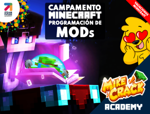 Campamento de Verano Mikecrack Academy - Minecraft Mods