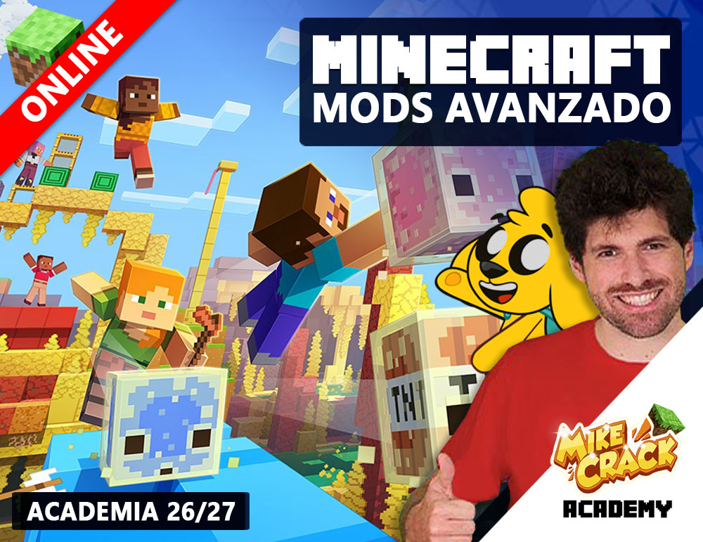 MIKECRACK ACADEMY 26/27 - CURSO DE MINECRAFT MODS AVANZADO
